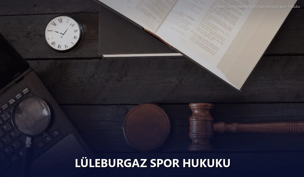 Lüleburgaz Spor Hukuku